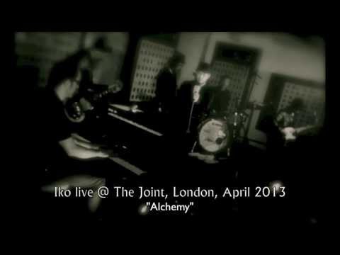 Iko play 'Alchemy' live @ The Joint, April 2013