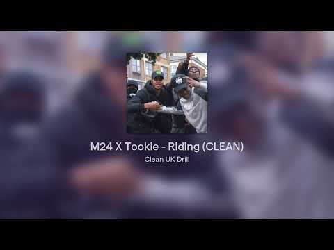 M24 X Tookie - Riding (CLEAN)