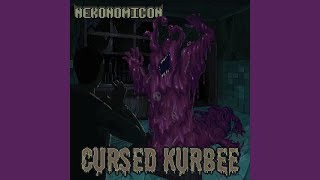 Cursed Kurbee Music Video