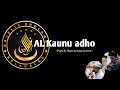 Alkaunu Adho A Al Ikhlas Selagalas