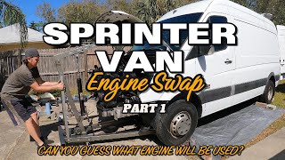 Sprinter Van Engine Swap part 1