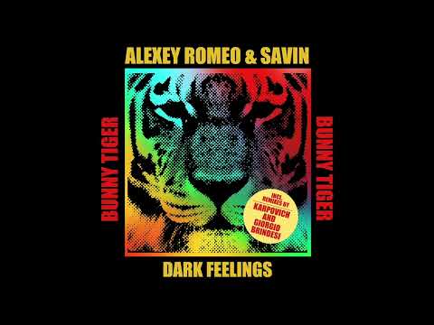 Alexey Romeo, Savin - Dark Feelings [OUT NOW]