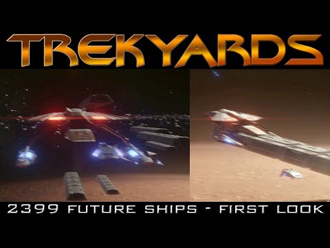 Federation Future Ships (2399) - First Look