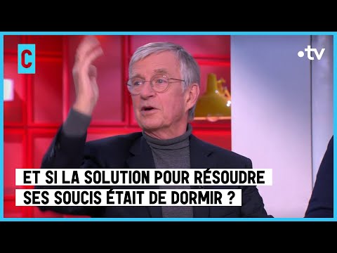 Dormir pour avoir des idées ? - C l’hebdo - 22/04/2023