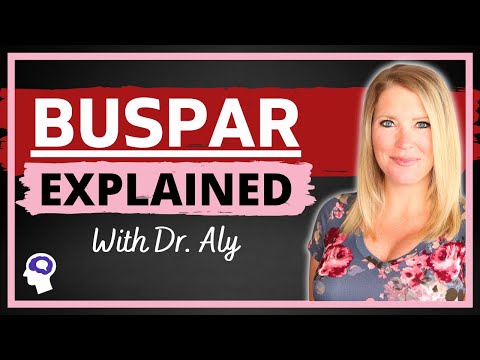 Buspirone (Buspar) For Anxiety | Dr. Aly
