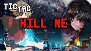Tic Tac, Kill Me - Mediyak | Rap desamor