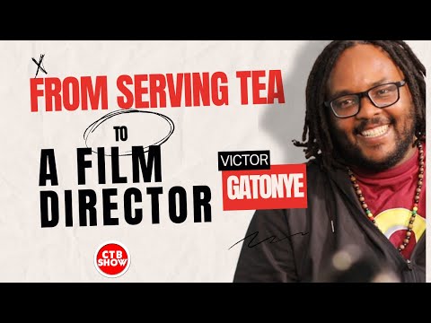 EP 64: VICTOR GATONYE: BECOMING THE BEST IN FILM DIRECTING