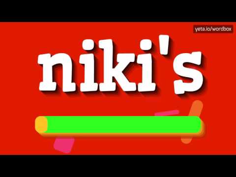 NIKI'S - HOW TO PRONOUNCE IT!?
