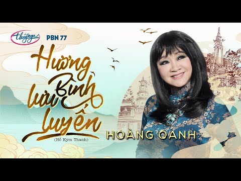 Video thumbnail for Hương Bình Lưu Luyến