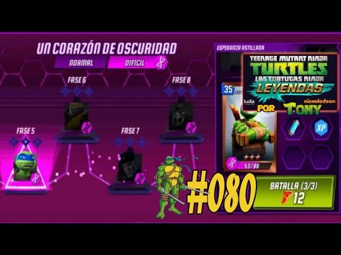 Tortugas Ninja Leyendas "Cap. 80 - Un corazón de oscuridad, Fases 5 a 6 (difícil)" por Tony