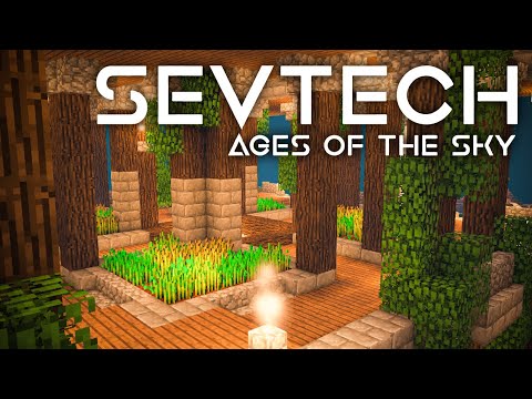 SevTech: Ages of the Sky Ep. 28 Finally Building Something