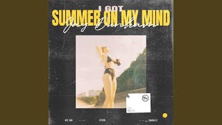 Download lagu I Got Summer On My Mind (Extended Mix) mp3
