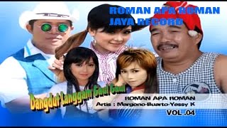 Download lagu Roman Apa Roman - Yessy Kurnia, Margono Cs, Buarto | Dangdut ( Music Video) mp3 Download lagu Roman Apa Roman - Yessy Kurnia, Margono Cs, Buarto | Dangdut ( Music Video) mp3