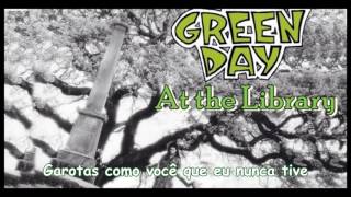 At The Library - Green Day (Lyric Video) (Legendado PT-BR)