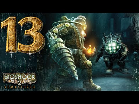 Bioshock 2 Remastered #13 | CZ let's play bez komentáře