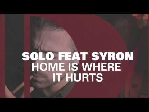 Solo - Home Is Where It Hurts [Full Length] 2012