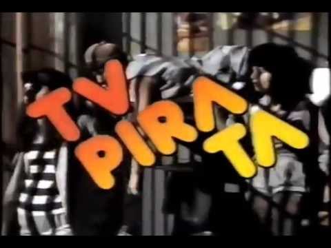 Rede Globo: Chamada "TV Pirata" - 1988