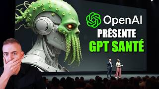 OpenAI Lance GPT HEALTH ... Et Tout Le Monde Panique