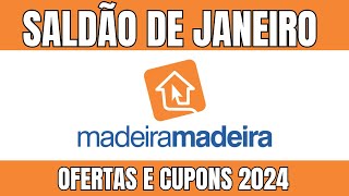 [?IMPERDÍVEL] SALDÃO MADEIRA MADEIRA | Cupom de desconto Madeira Madeira 2024 | Loja Madeira Madeira