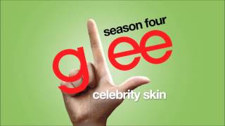 Celebrity Skin | Glee [HD FULL STUDIO]