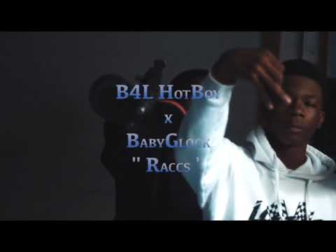 B4L Hotboy - Racks Feat.BabyGlock (Official Music Video)