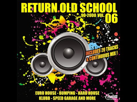 Evsolum - Return Old School 90-2000 Vol.06 [Evsolum Records]