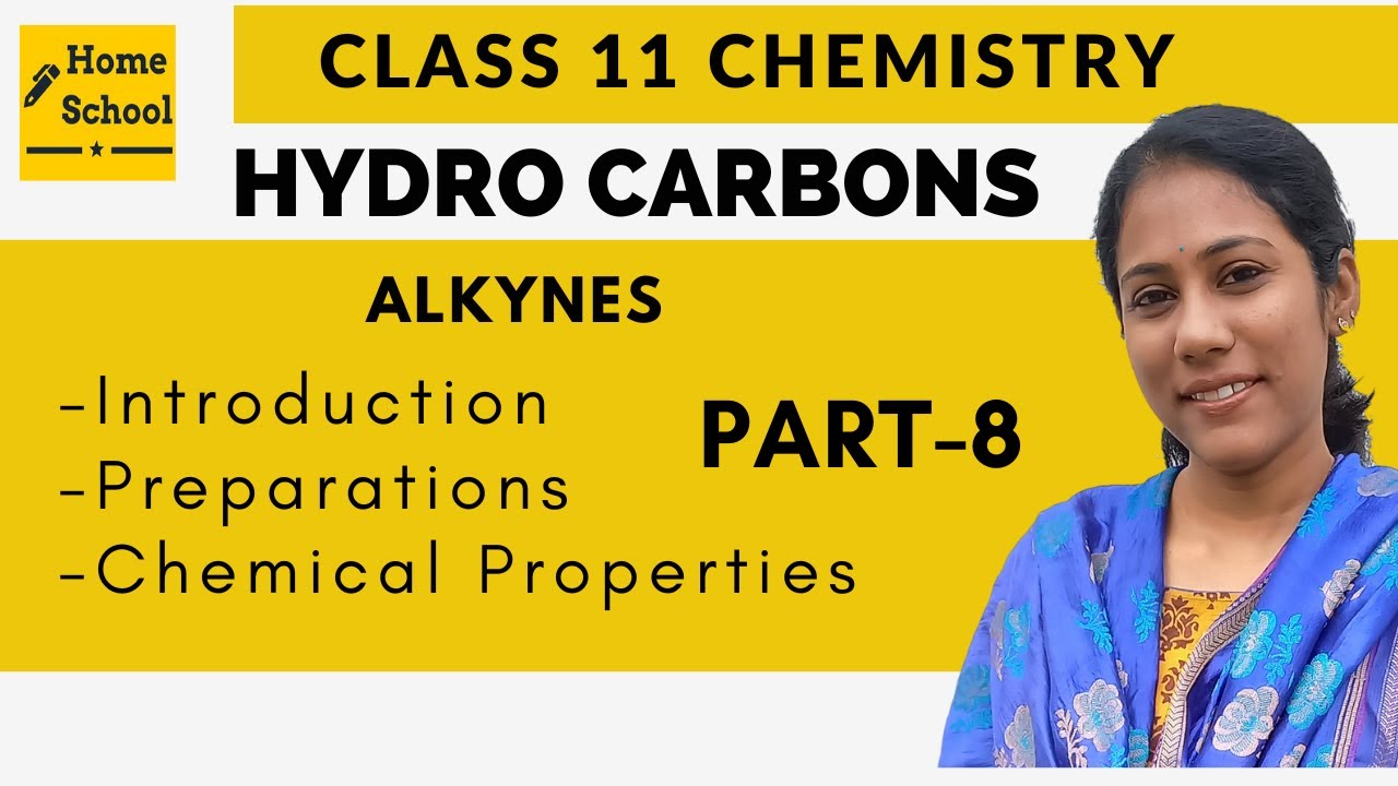 Alkynes | Hydrocarbons | Class 11 Chemistry | NEET | JEE | CBSE