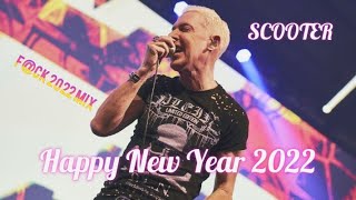SCOOTER - HAPPY NEW YEAR MEGAMIX 2022  ZS_&_ZS