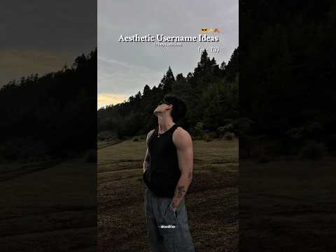 Aesthetic username ideas for boys edition || Best username #ideas #usernames #ytshort #shorts #art