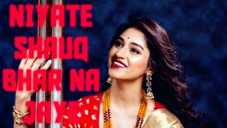 NIYAT-E-SHAUQ|PRATIBHA SINGH BHAGHEL|KHAZANA