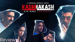Kashmakash | Hangama Play Official | MX Player | Full Story Review