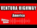 America - Ventura Highway (Karaoke Version)