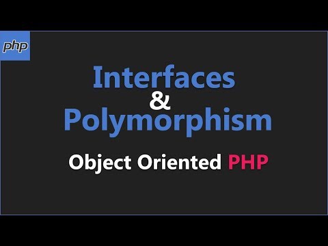 PHP Interfaces & Polymorphism - Object Oriented PHP Tutorial