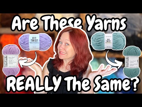 Are These Loops and Threads Yarns REALLY The Same As Big Twist (I'm confused)