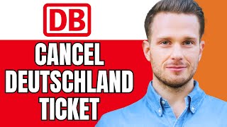 How To Cancel Deutschland Ticket In DB Navigator App