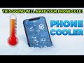 Phone Cooling Sound