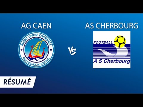 Résumé  AG Caen-Cherbourg - match amical