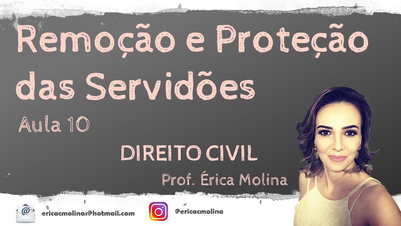 AULA 10 - REMOÇÃO E PROTEÇÃO DAS SERVIDÕES