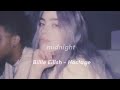 Billie Eilish Hostage Sped Up Reverb Lyrics Midnight
