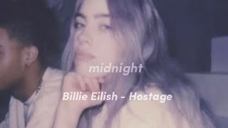 Billie Eilish - Hostage (sped up + reverb + lyrics ) || midnight