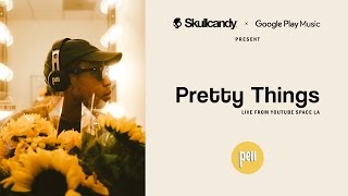 Pell - Pretty Things (Live Studio Performance)