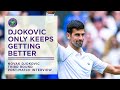 Novak Djokovic Continues His Championship Defence | Wimbledon 2022