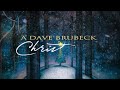 Dave Brubeck - O Tannenbaum (Official Christmas Visualizer)