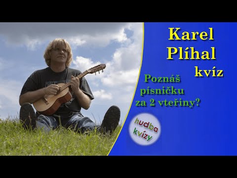 Karel Plíhal - poznáš písničku za 2 vteřiny?