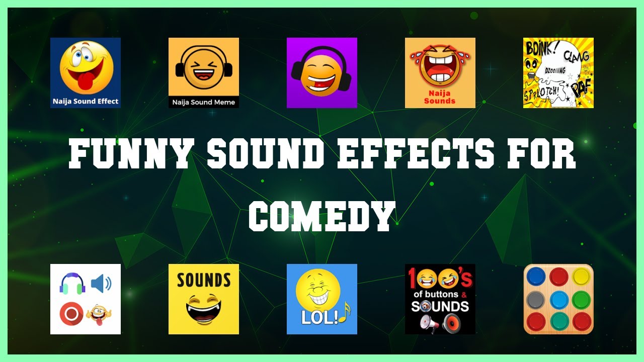 Popular 10 Funny Sound Effects For Comedy Android Apps