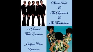 Diana Ross &amp; The Supremes &amp; The Temptations - I Second That Emotion (Traduction)