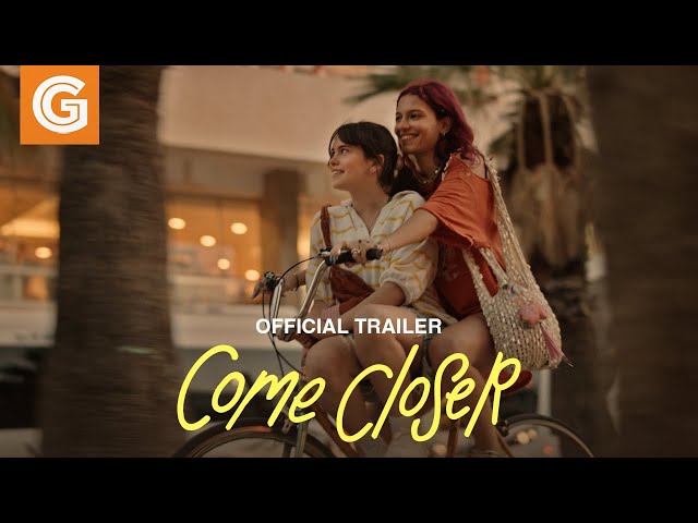 Come Closer | Official Trailer