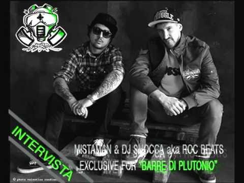 Intervista a Mistaman & Shocca aka Roc Beats per Barre Di Plutonio