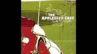The Appleseed Cast- Fight Song & Sinking