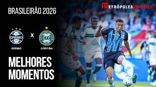 Grêmio 1 x 0 Coritiba | Melhores momentos | Brasileirão 2026